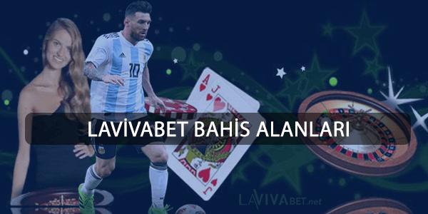 Lavivabet Bahis Alanları